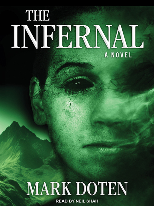 Title details for The Infernal by Mark Doten - Available